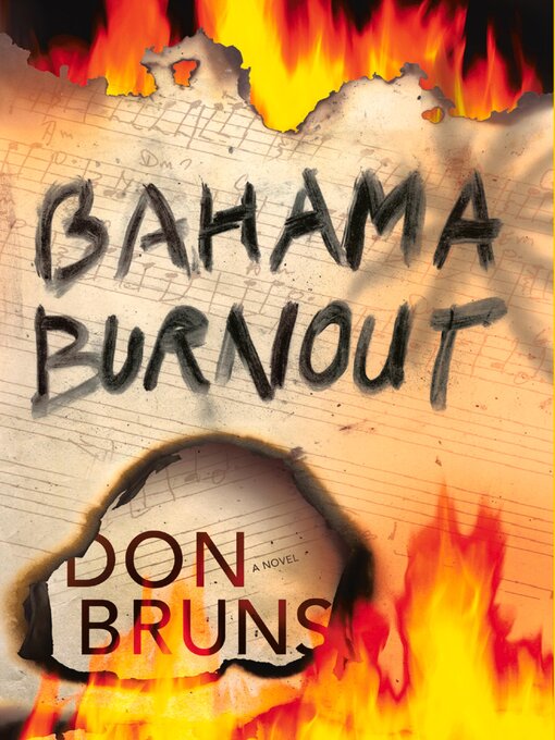 Title details for Bahama Burnout by Don Bruns - Available